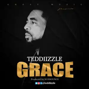 Teddiizzle - Grace